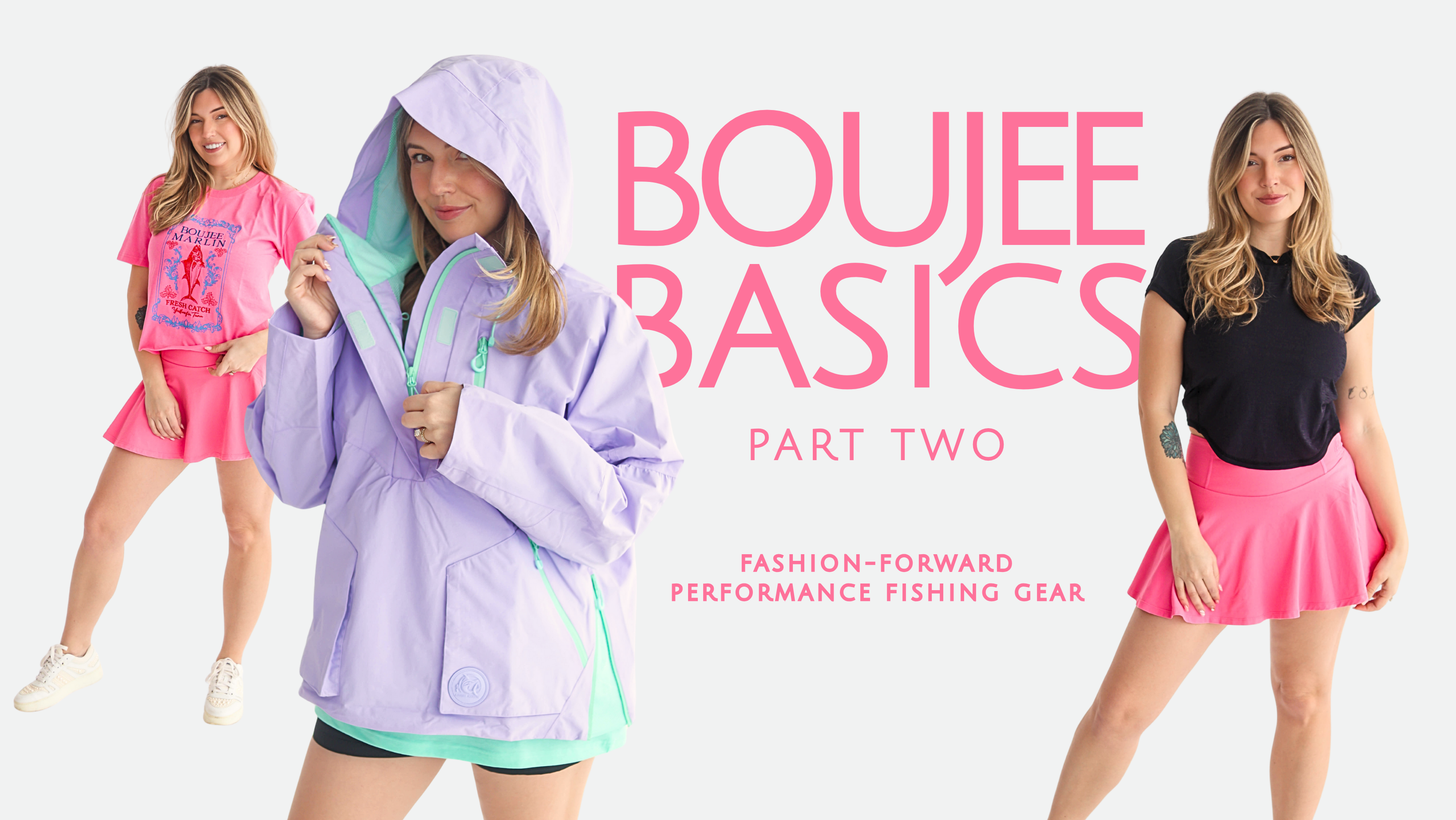 Boujee Basics Part Two – Boujee Marlin